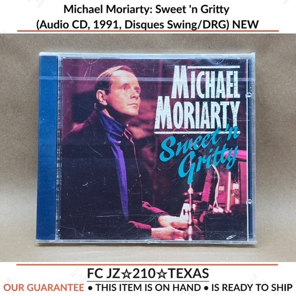 Michael Moriarty: Sweet 'n Gritty (Audio CD, 1991, Disques Swing/DRG) NEW - Picture 1 of 7